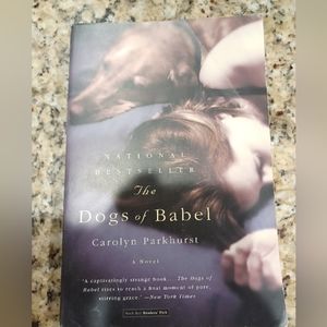 The Dogs Of Babel by Carolyn Parkhurst (Soft Cover)
